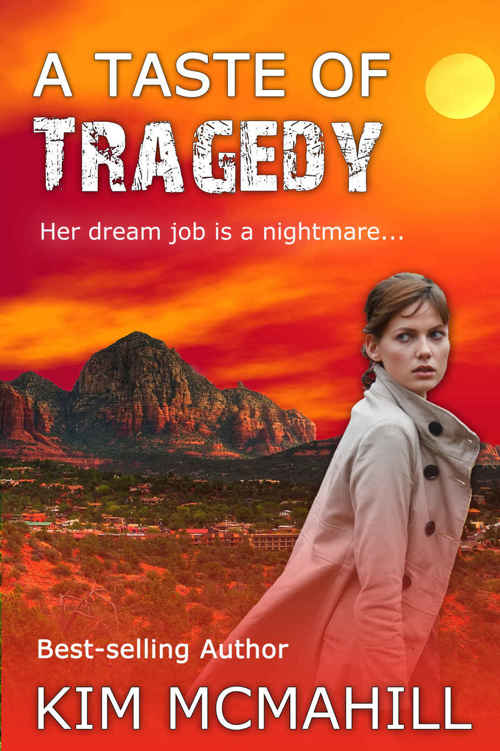 A Taste of Tragedy by Kim McMahill