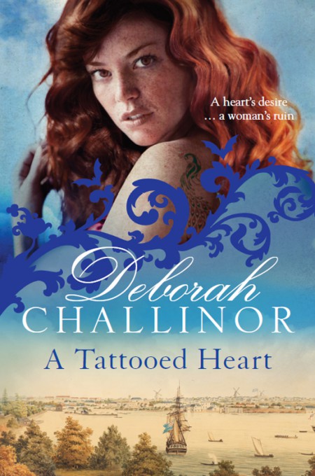 A Tattooed Heart by Deborah Challinor