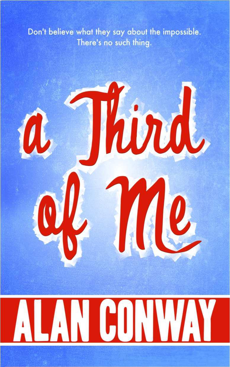 A Third of Me by Conway, Alan