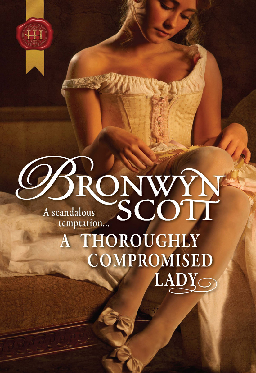 A Thoroughly Compromised Lady (2010) by Bronwyn Scott