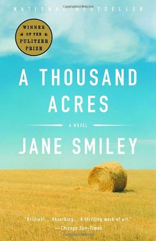 A Thousand Acres (2003) by Jane Smiley