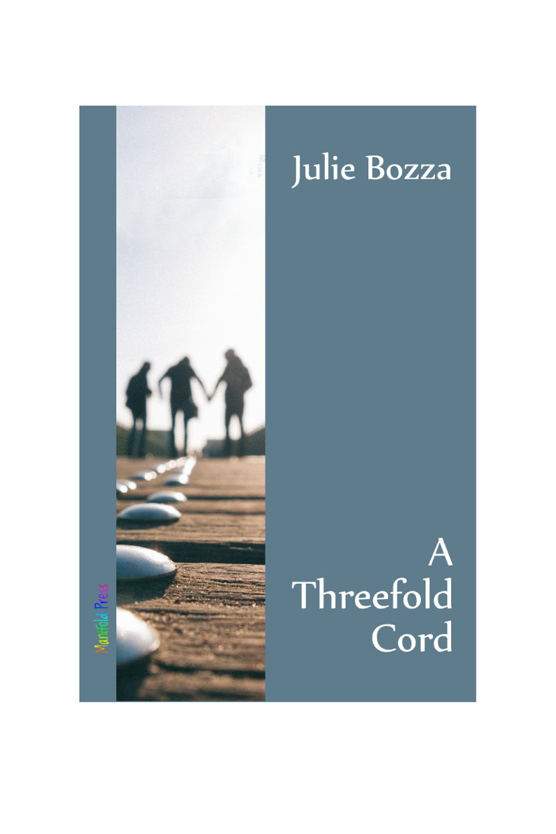 A Threefold Cord (2014) by Julie Bozza