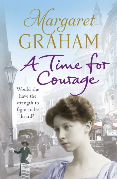 A Time for Courage by Margaret Graham