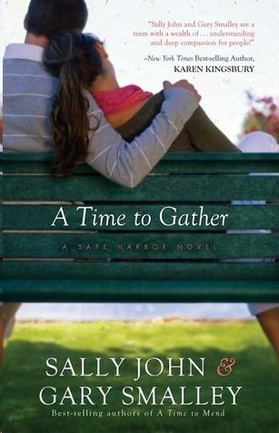 A Time to Gather by Sally John