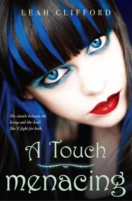 A Touch Menacing by Leah Clifford