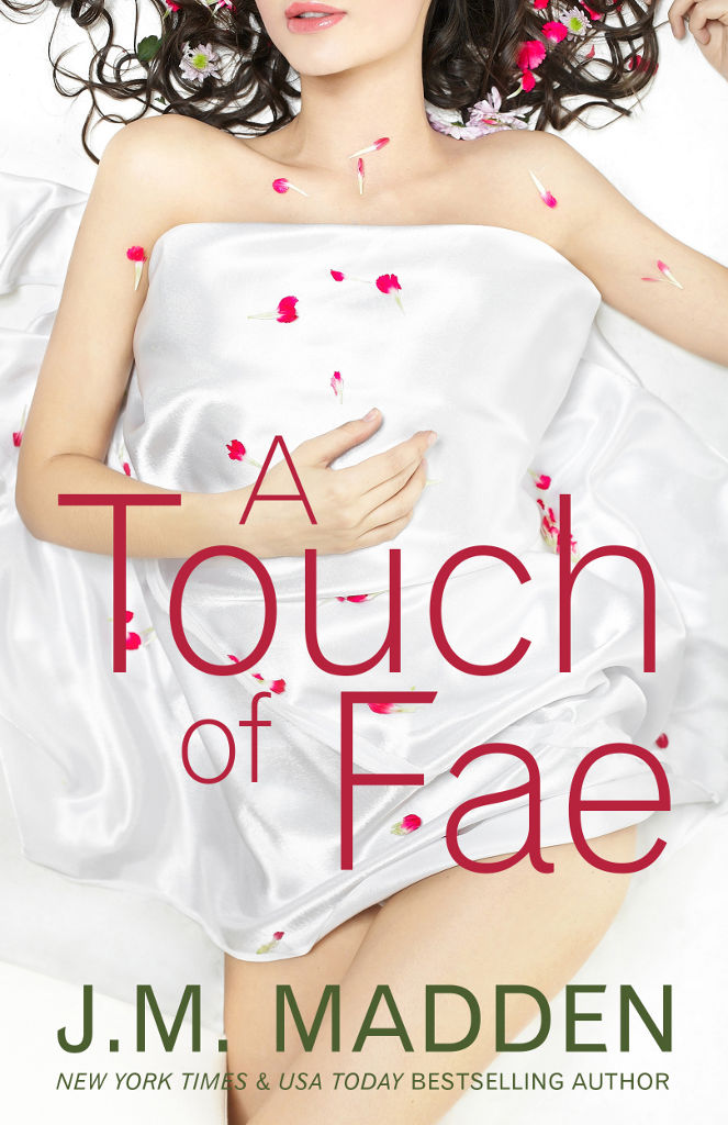 A Touch of Fae by J.M. Madden