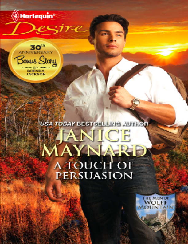 A Touch of Persuasion (2011) by Janice Maynard