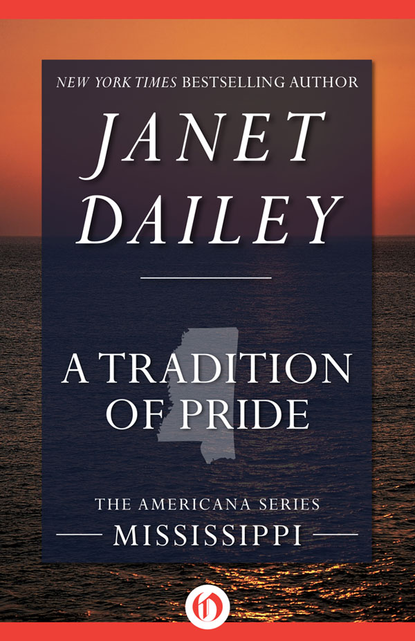 A Tradition of Pride (1981) by Janet Dailey