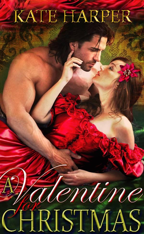 A Valentine For Christmas - A Regency Novella