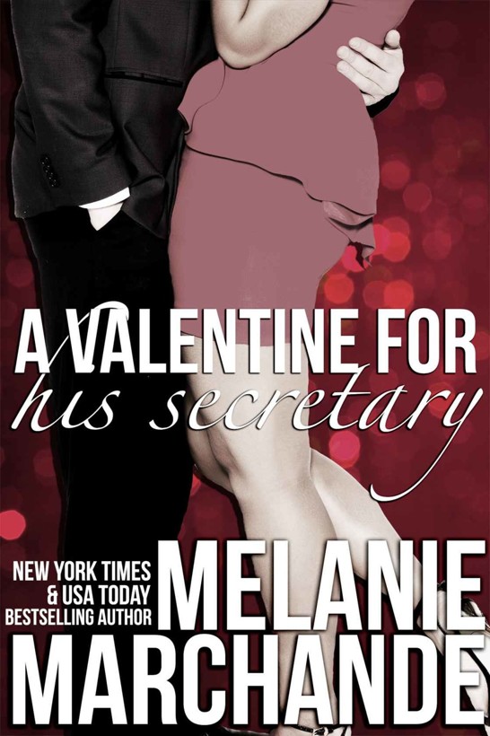 A Valentine for His Secretary (His Secretary: Undone)