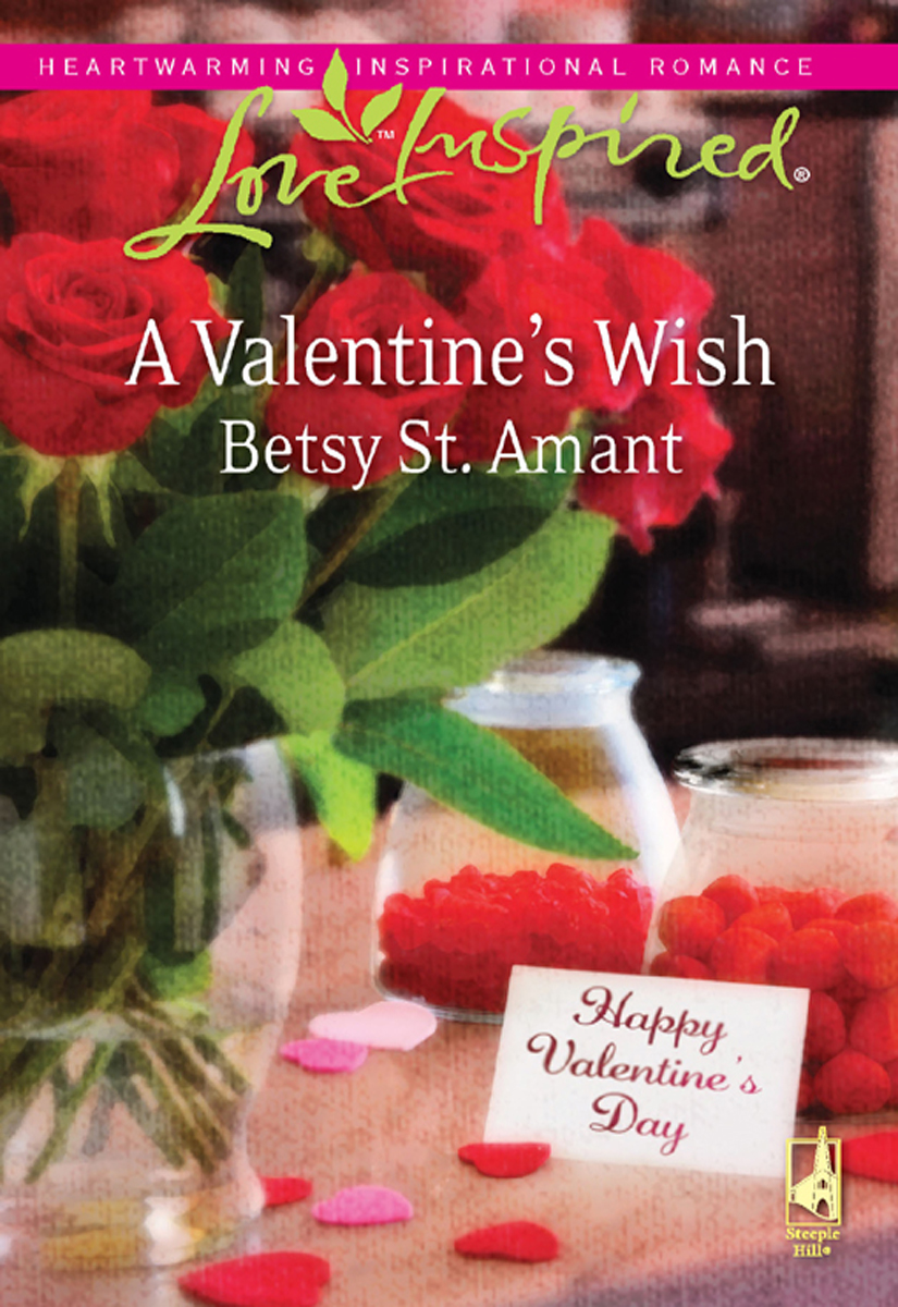 A Valentine's Wish (2010) by Betsy St. Amant