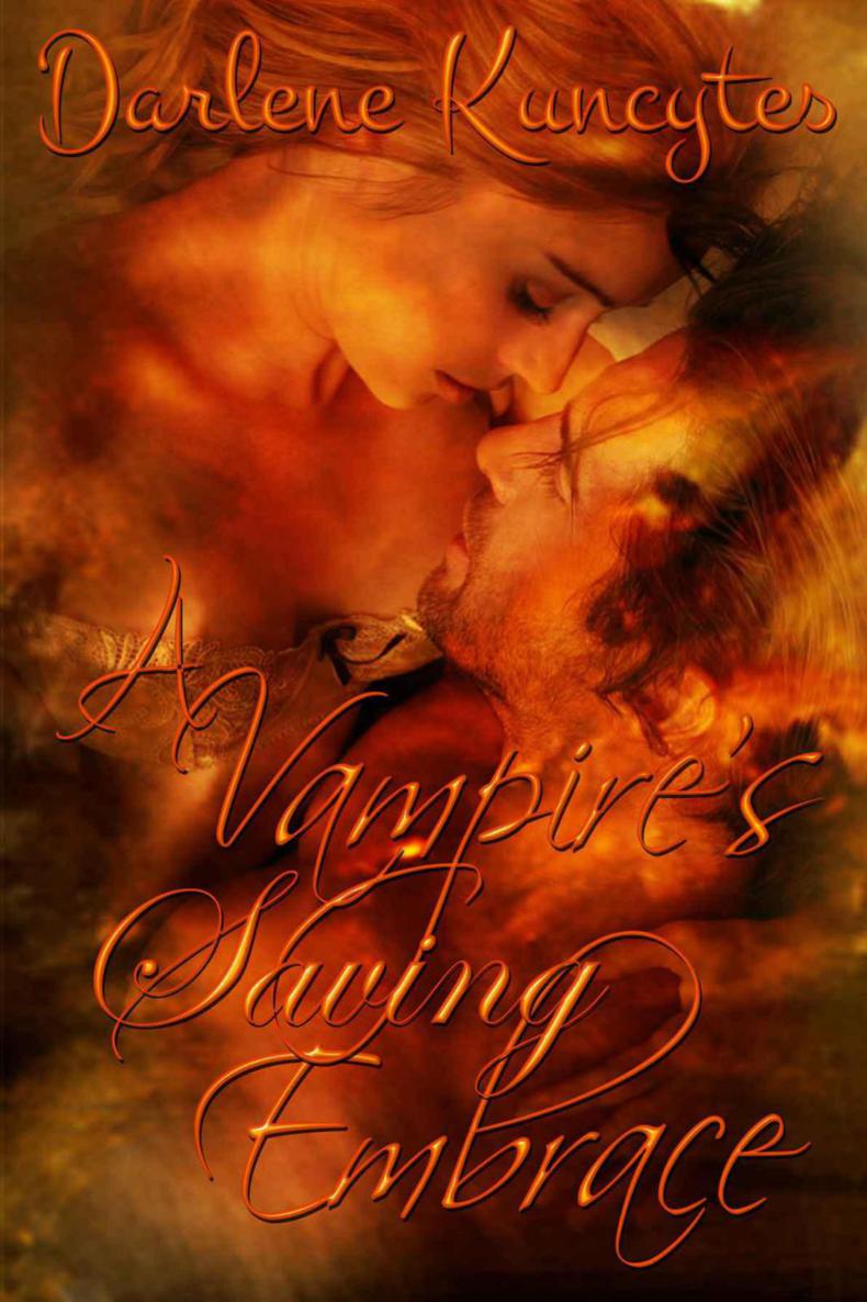 A Vampire's Saving Embrace by Kuncytes, Darlene