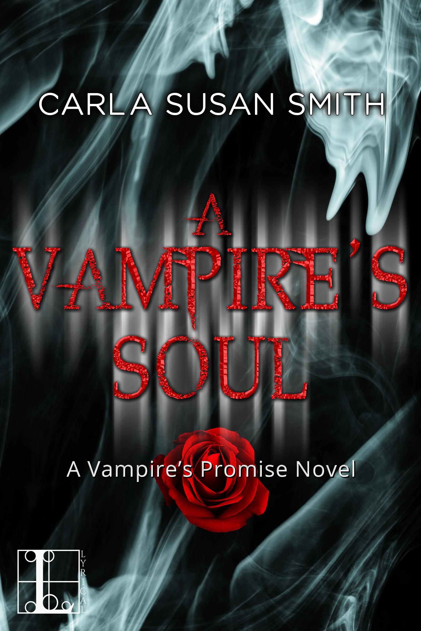 A Vampire's Soul by Carla Susan Smith