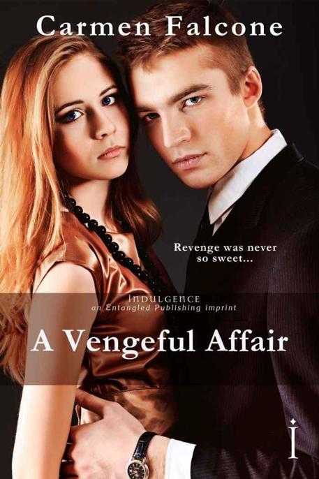 A Vengeful Affair by Carmen Falcone