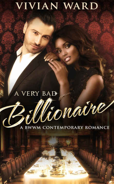 A Very Bad Billionaire (BWWM Contemporary Romance Novel) by Vivian Ward