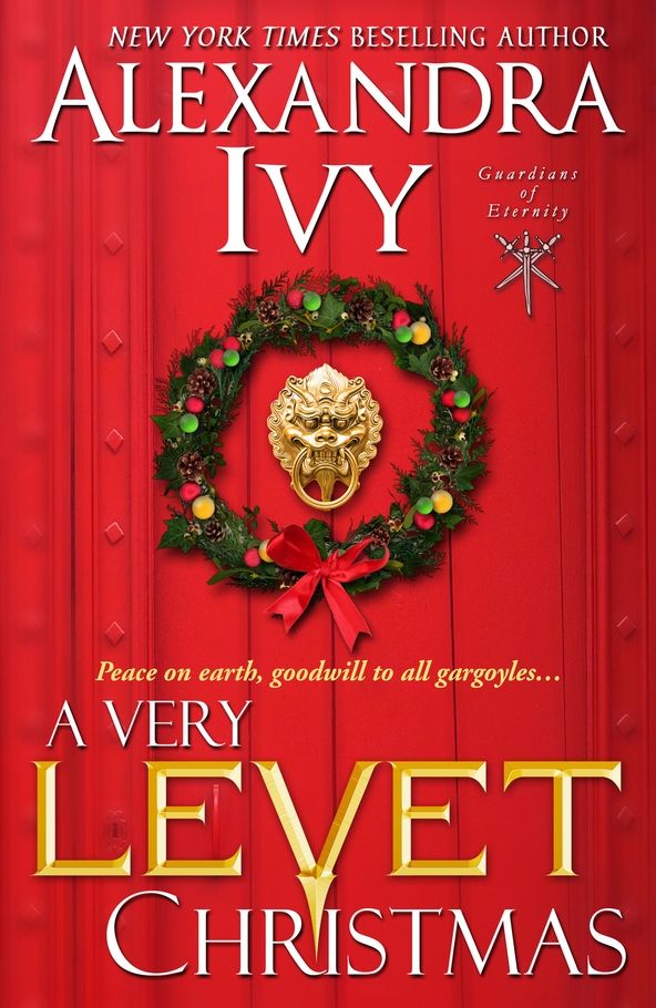 A Very Levet Christmas (Guardians of Eternity) by Alexandra Ivy