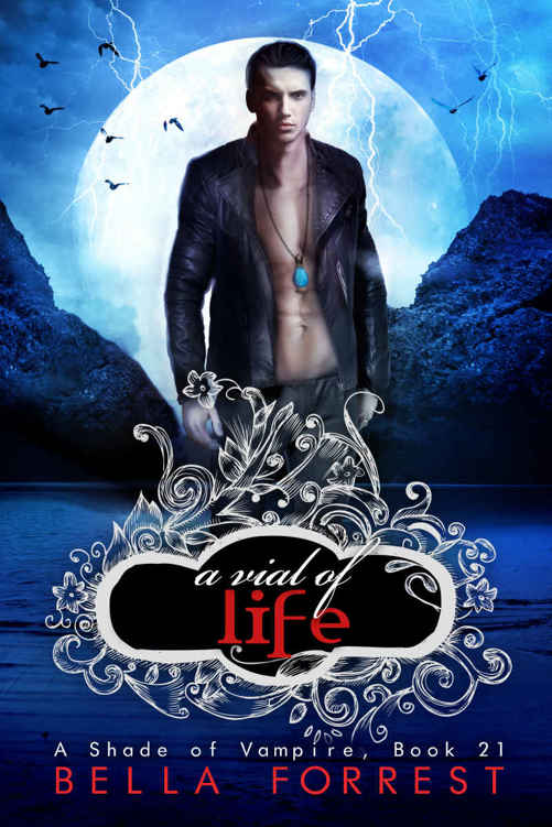 A Vial of Life (A Shade of Vampire #21)