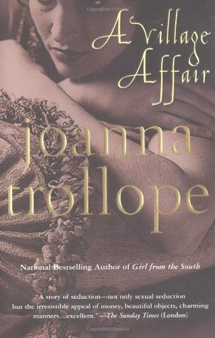 A Village Affair (2002) by Joanna Trollope