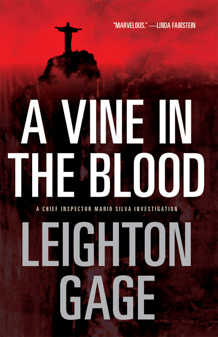 A Vine in the Blood (2011) by Leighton Gage