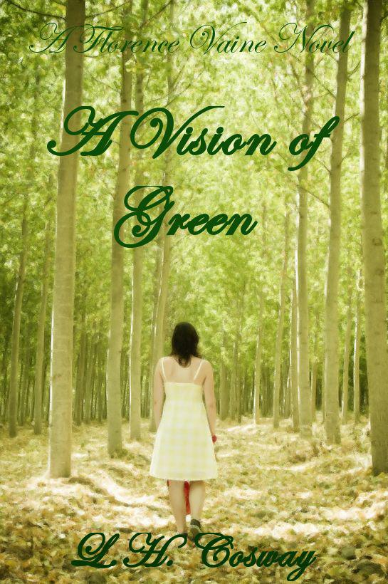 A Vision of Green (Florence Vaine #2)