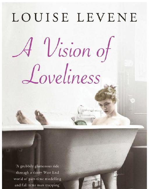 A Vision of Loveliness by Louise Levene