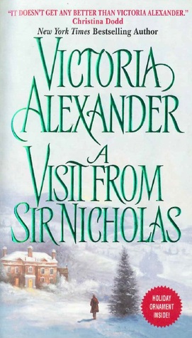 A Visit From Sir Nicholas (2004) by Victoria Alexander