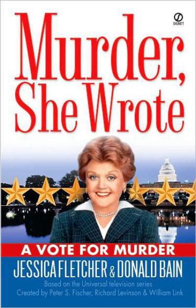 A Vote for Murder by Jessica Fletcher