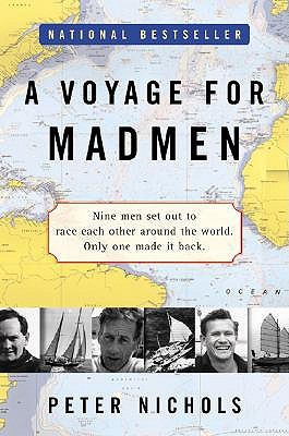 A Voyage for Madmen (2002) by Peter Nichols