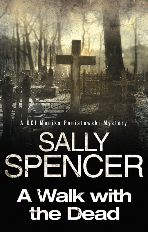 A Walk With the Dead by Sally Spencer