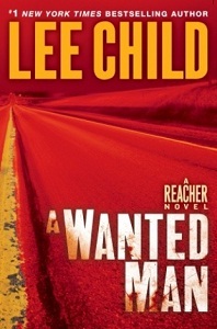 A Wanted Man (2012) by Lee Child