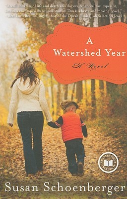 A Watershed Year (2011) by Susan Schoenberger