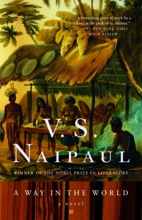 A Way in the World (1995) by V.S. Naipaul