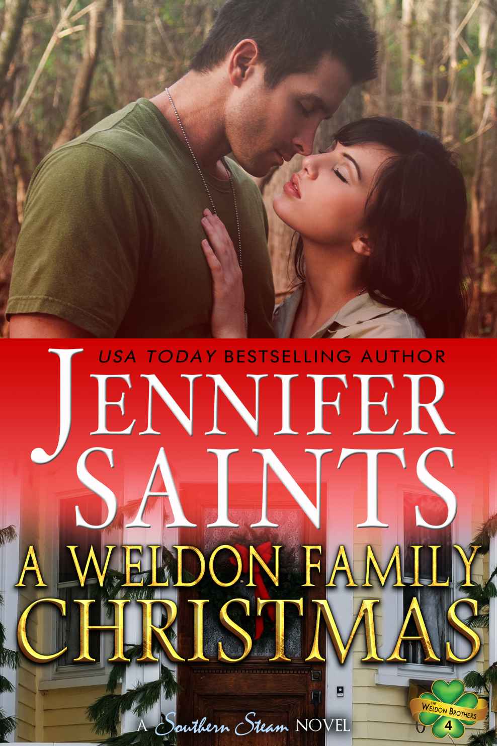 A Weldon Family Christmas: A Southern Steam Novella (Weldon Brothers)