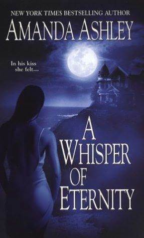 A Whisper of Eternity (2004) by Amanda Ashley