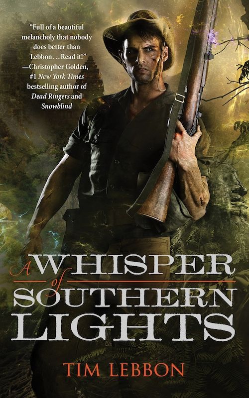 A Whisper of Southern Lights by Tim Lebbon