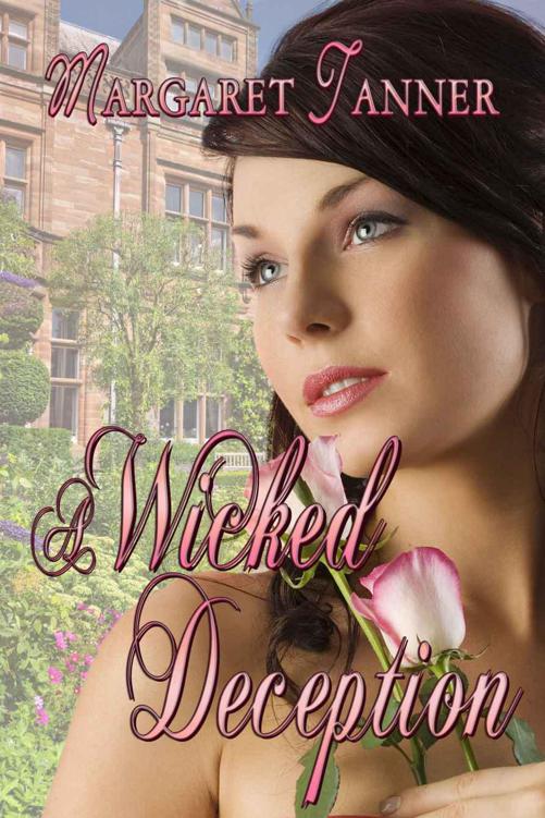 A Wicked Deception by Tanner, Margaret