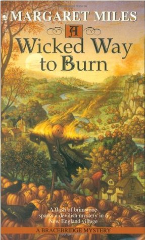 A Wicked Way to Burn (1998) by Margaret Miles