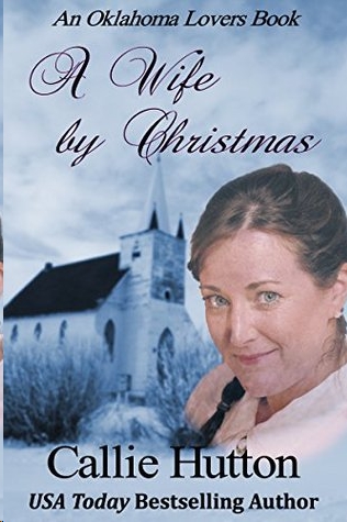 A Wife by Christmas by Callie Hutton