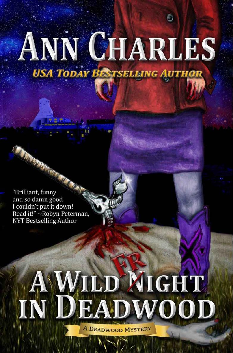 A Wild Fright in Deadwood (Deadwood Humorous Mystery Book 7) by Ann Charles