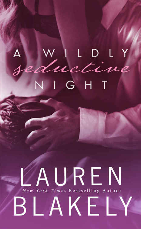 A Wildly Seductive Night: (Seductive Nights: Julia & Clay Book 3.5) by Lauren Blakely
