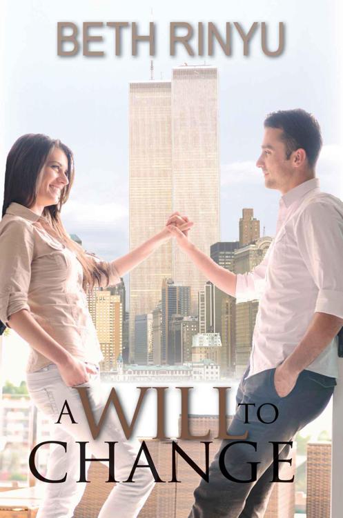 A Will To Change (Hope) by Beth Rinyu