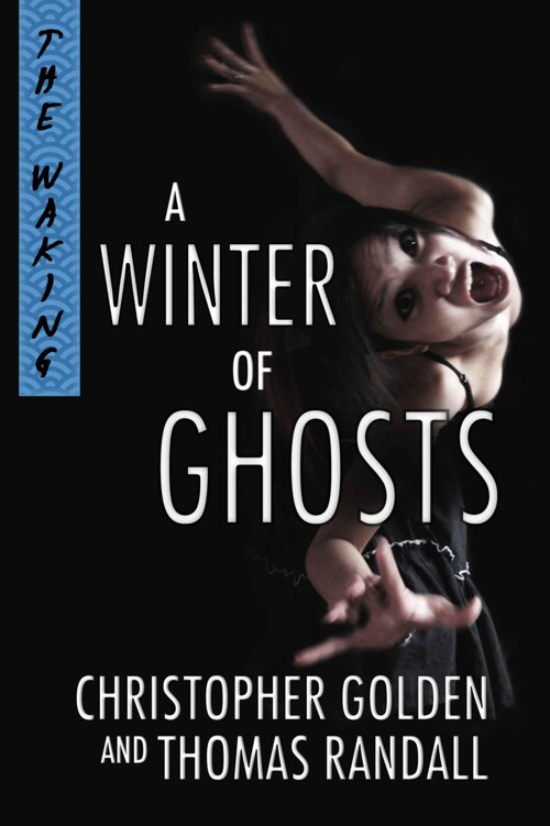 A Winter of Ghosts (The Waking Series)