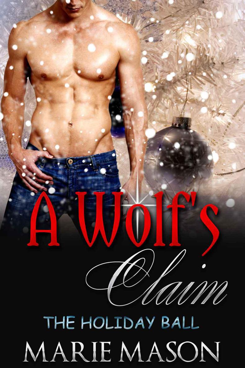 A Wolf's Claim (A BBW Paranormal Christmas Romance): The Holiday Ball