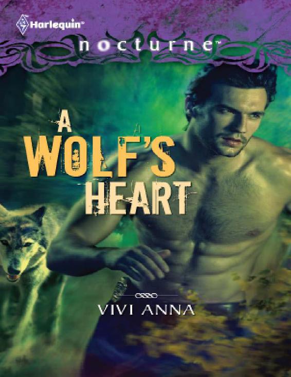 A Wolf's Heart (Harlequin Nocturne) by Anna, Vivi