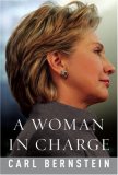 A Woman in Charge: The Life of Hillary Rodham Clinton (2007)