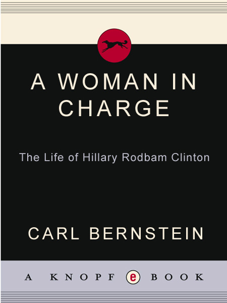 A Woman in Charge (2008) by Carl Bernstein