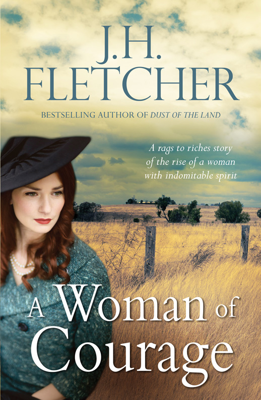 A Woman of Courage by J.H. Fletcher