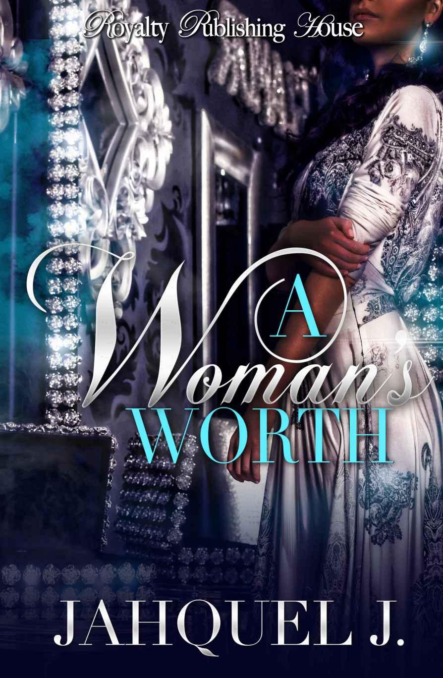 A Woman's Worth