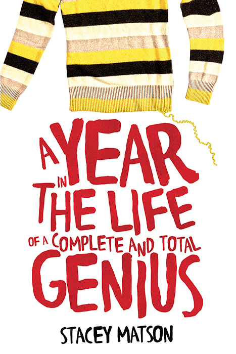 A Year in the Life of a Complete and Total Genius (2015)