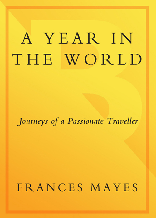 A Year in the World (2006) by Frances Mayes